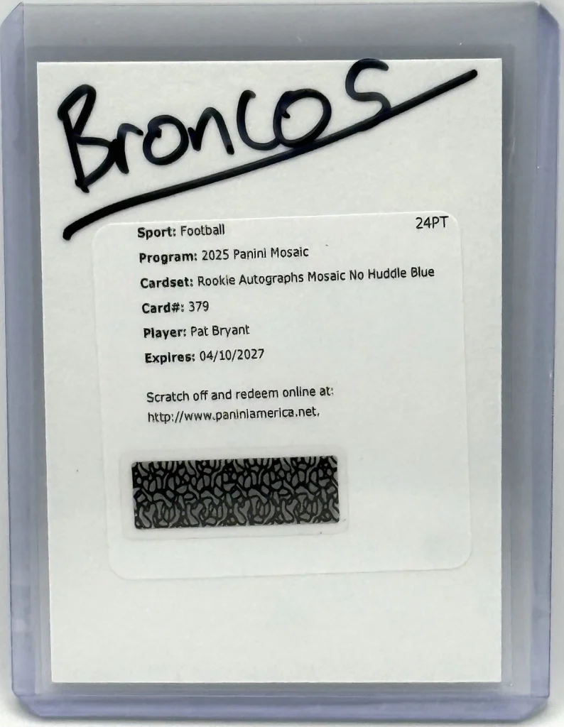 2025 Panini Mosaic No Huddle Pat Bryant Auto Redemption Denver Broncos RC (Photo 1 of 2)